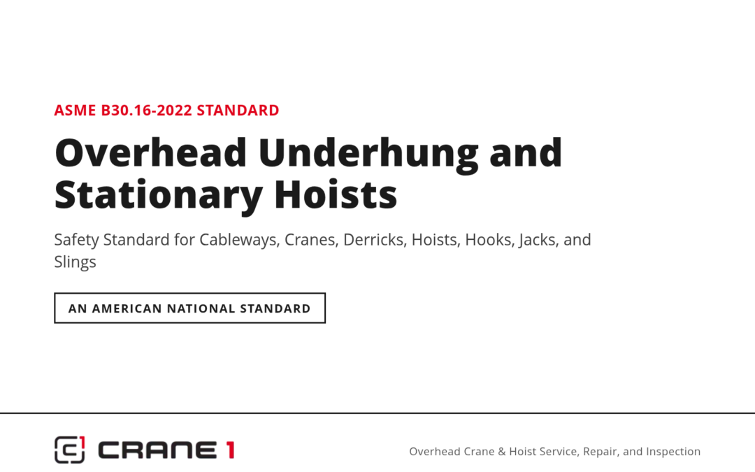 ASME B30.16 Hoist Inspection Requirements
